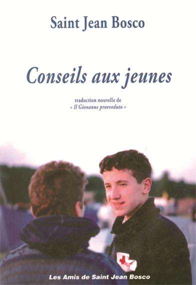 <span style="font-size: 80%;">Don Bosco </span><br />Conseils aux jeunes