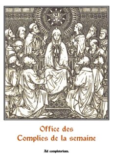 Les complies pour tous les jours de l'année