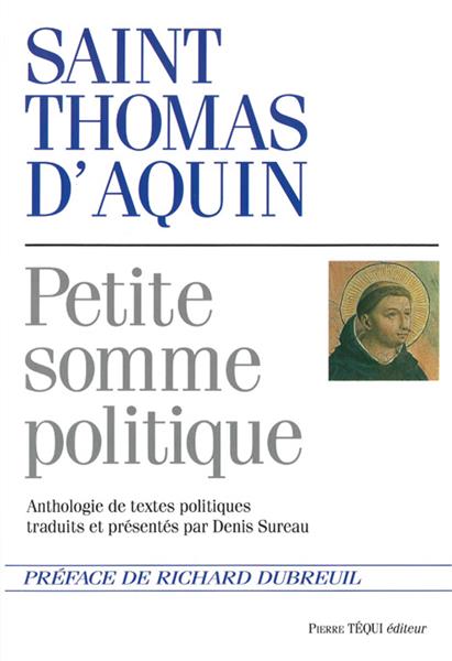 <span style="font-size: 80%;">St Thomas d'Aquin </span><br>Petite somme politique